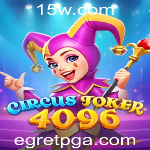 Explorando o Fascinante Mundo de CircusJoker4096: Jogo Inovador da EgretPG